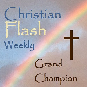 Christian Flash Weekly winner Event #20